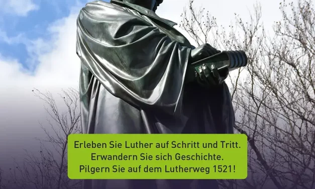 Glaubensgeschichte lebendig erleben – Luthers Spuren in Rheinhessen